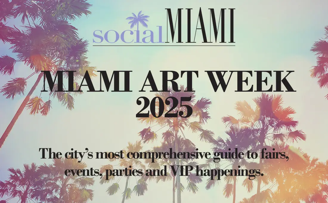 Social Miami Miami Art Week 2025 guide